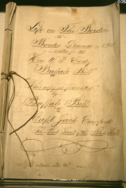 Script of Life on the Border play presented by Buffalo Bill Cody to Capt. Jack Crawford at Autry National Center. Los Angeles, CA.