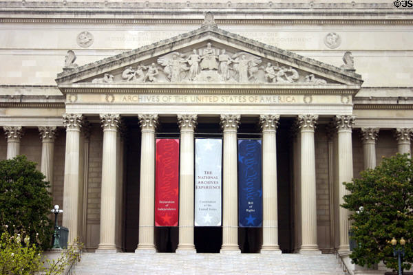 National Archives (1937) (Constitution Ave. between 7th & 9th Sts. NW). Washington, DC. Style: Classical revival. Architect: John Russell Pope. On National Register.