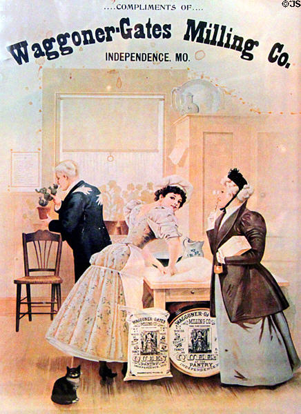 Poster for Waggoner-Gates Milling Co. of Independence, a family which once owned the Lewis-Bingham-Waggoner House. Independence, MO.