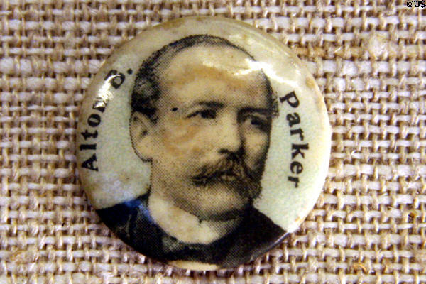 Alton B. Parker (Roosevelt's presidential opponent's) button at Theodore Roosevelt Birthplace. New York, NY.