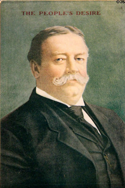 W.H. Taft "The People's Desire" campaign card (1908) at Taft House NHS. Cincinnati, OH.