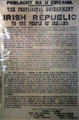 Poster declaring Irish Republic first read in public when 1916 Easter Rising occupied General Post Office as its HQ at GPO Museum. Dublin, Ireland.