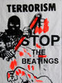 Terrorism Stop the Beatings poster at Linen Hall Library. Belfast, Northern Ireland.