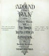 Title page from Around the Pan by Thomas Fleming a Trip the Pan-American Exposition. NY.