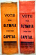 Ribbon promoting Vote for Olympia for Capital in State Capital Museum. Olympia, WA.